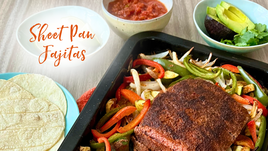 Recipe: Sheet Pan Fajitas