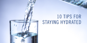 Tips for Staying Hydrated