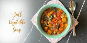 Fall Vegetable Soup