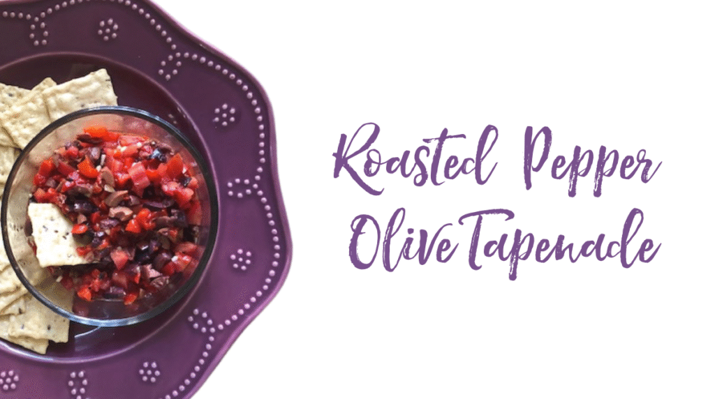 Recipe: Roasted Pepper Olive Tapenade