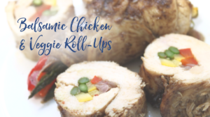 Balsamic Chicken Roll-Ups