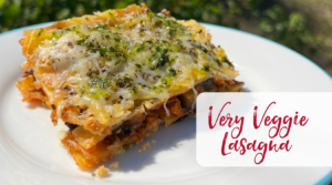Very Veggie Lasagna