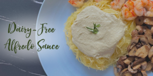 Dairy-Free Alfredo Sauce