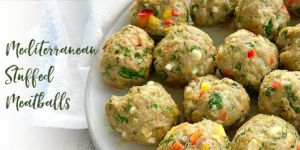 Mediterranean Stuffed Meatballs